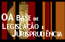 Base de Legislação e Jurisprudência